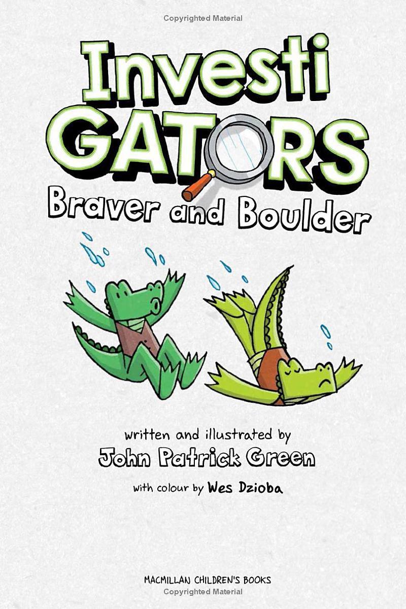 Sách ngoại văn: InvestiGators - Braver And Boulder