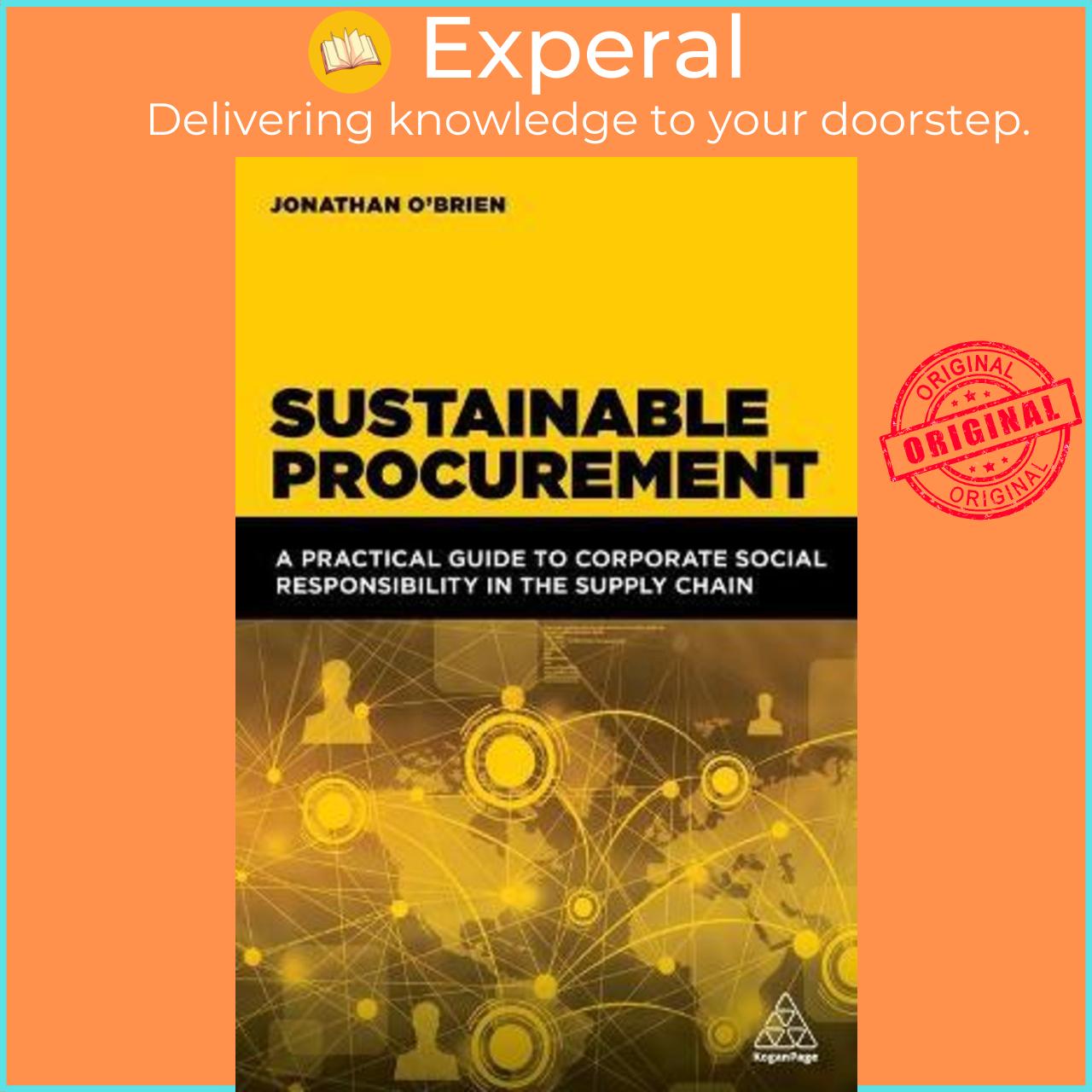 Sách - Sustainable Procurement : A Practical Guide to Corporate Social  by Jonathan O'Brien