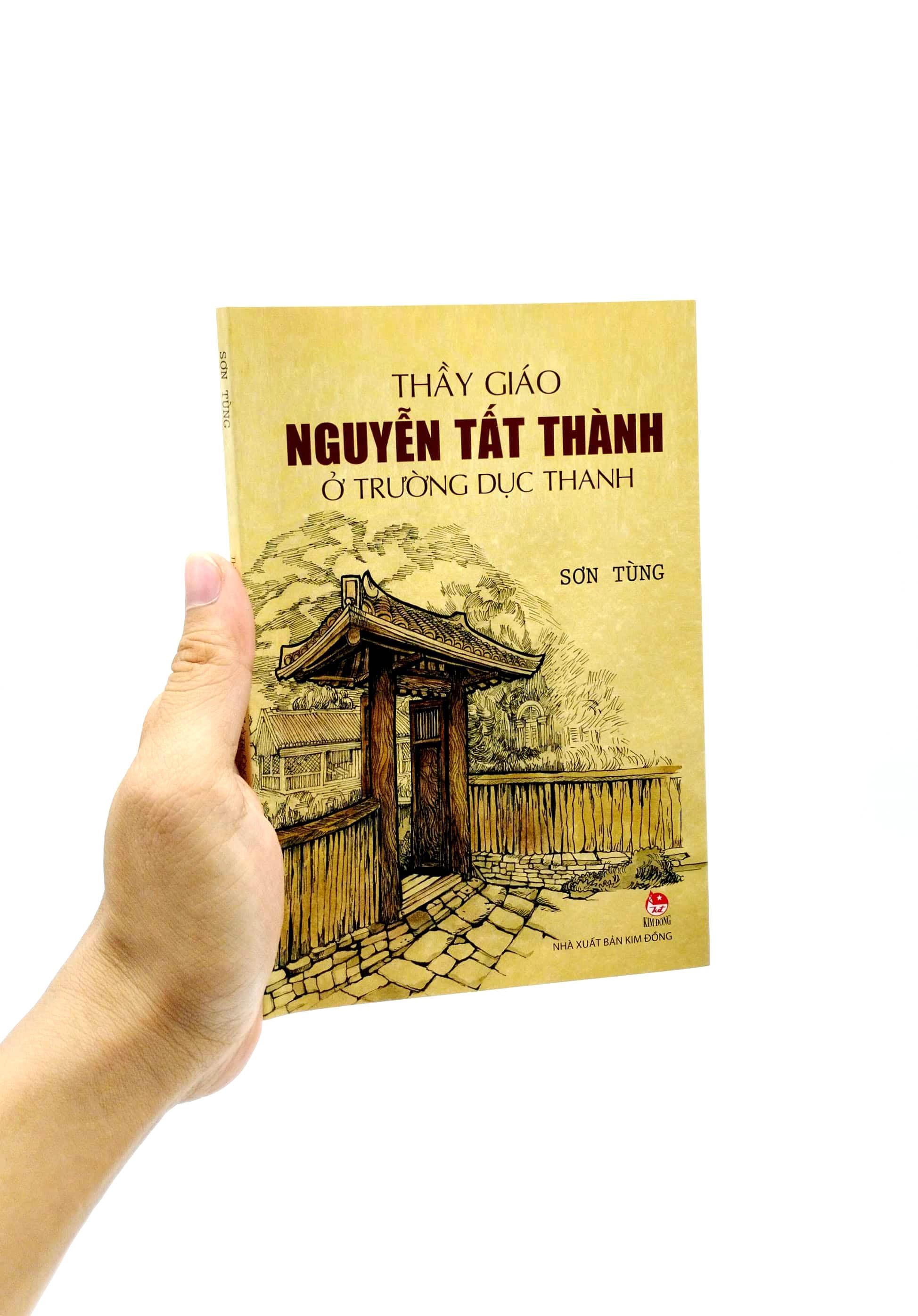 Sách - Thầy Giáo Nguyễn Tất Thành Ở Trường Dục Thanh (Tái Bản 2025)