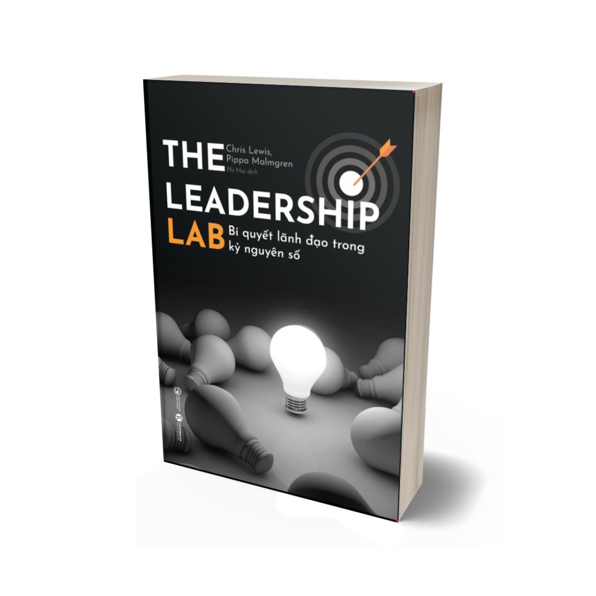 The Leadership Lab - Bí Quyết Lãnh Đạo Trong Kỷ Nguyên Số