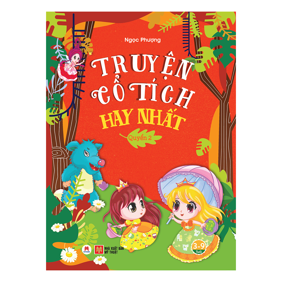 Truyện Cổ Tích Hay Nhất
Quyển 2