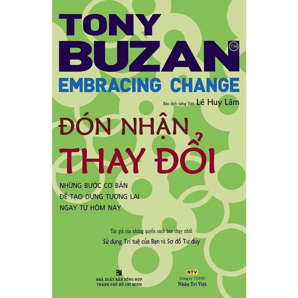 Đón Nhận Thay Đổi - Những Bước Cơ bản Để Tạo Dựng Tương Lai Ngay Ngày Hôm Nay