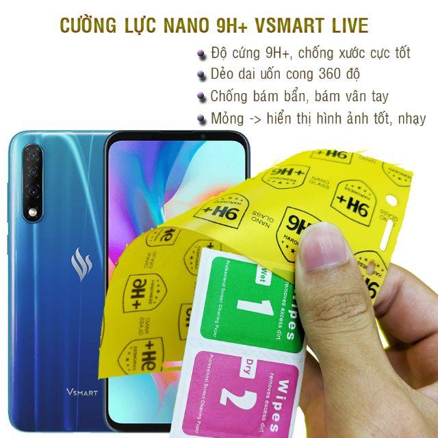Dán cường lực dẻo nano 9H+  dành cho Vsmart Live