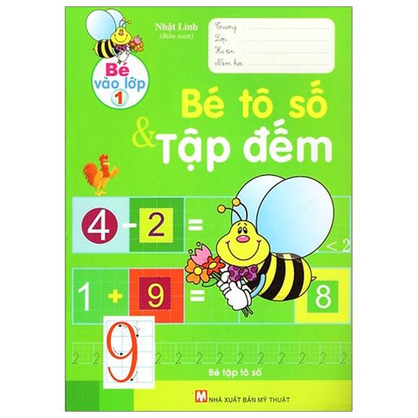 Bé vào lớp 1 - Bé tô số và tập đếm