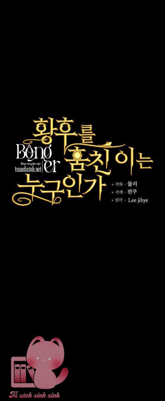 kẻ cướp đoạt hoàng hậu chapter 8 14