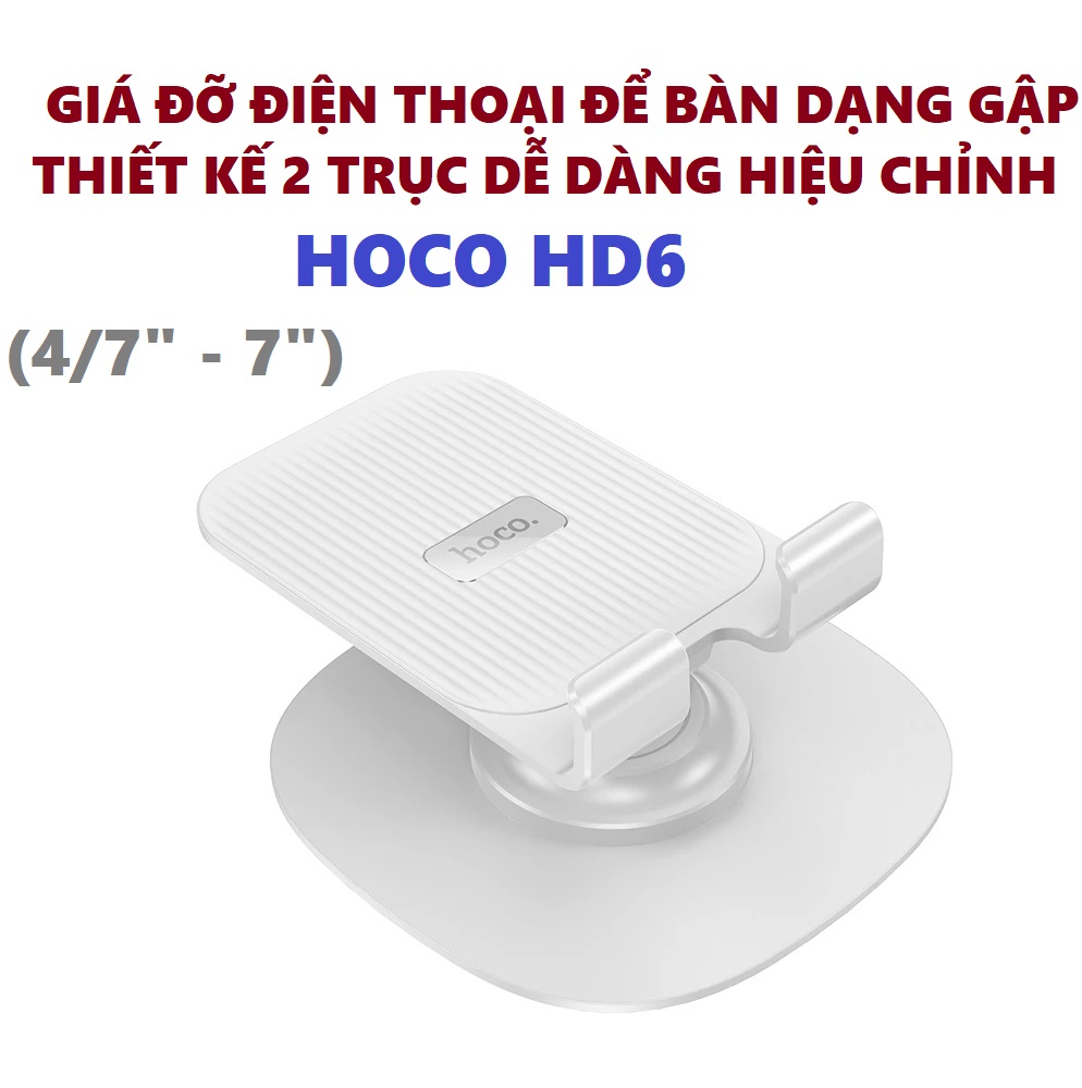 GIÁ ĐỠ ĐIỆN THOẠI ĐỂ BÀN DẠNG GẬP THIẾT KẾ 2 TRỤC CHO ĐIỆN THOẠI HOCO HD6 HD8 _ hàng chính hãng