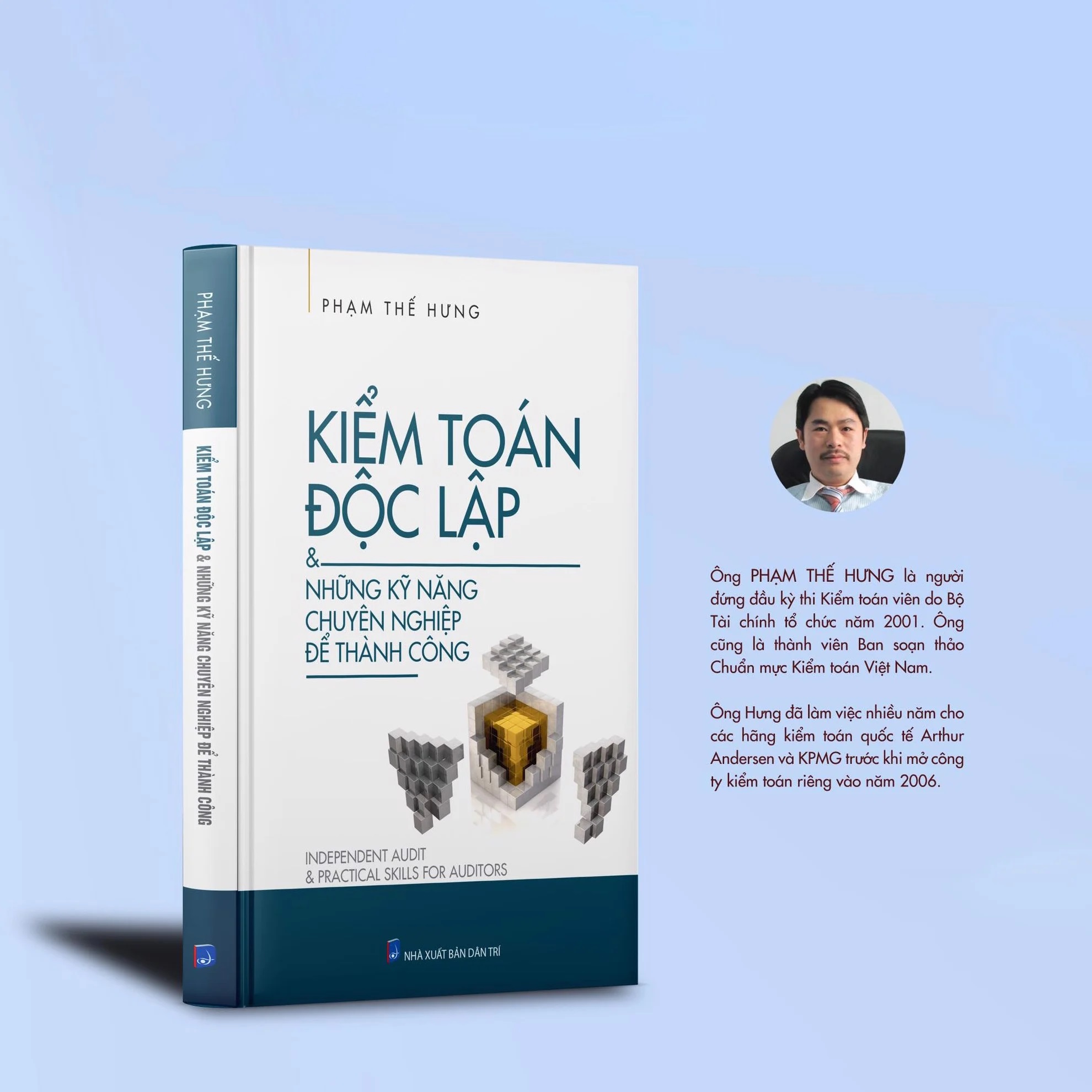 KIỂM TOÁN ĐÔC LẬP và những kỹ năng chuyên nghiệp để thành công