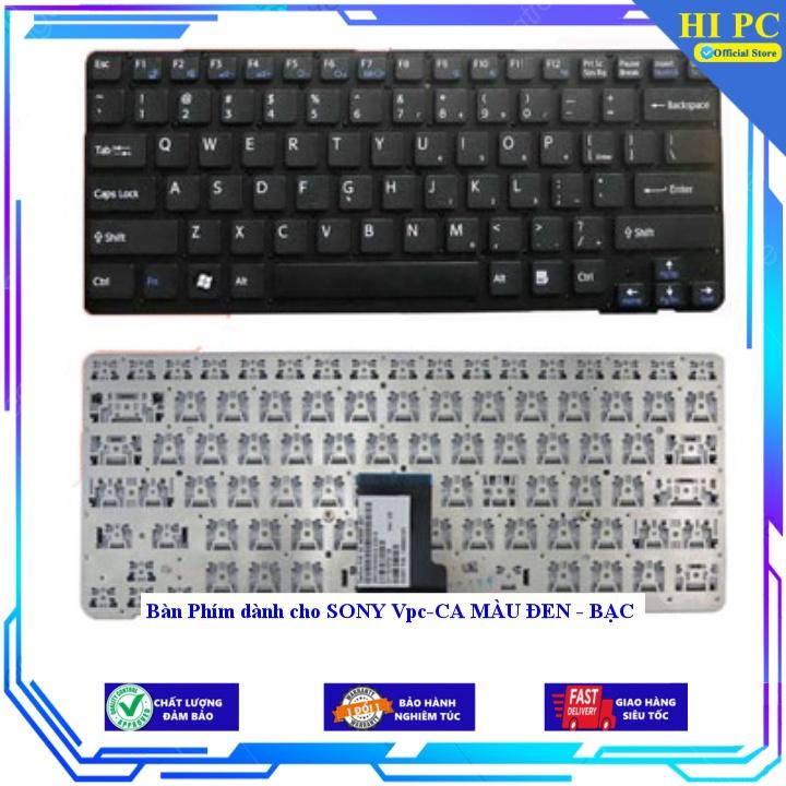 Bàn Phím dành cho SONY Vpc-CA MÀU ĐEN - BẠC - Hàng Nhập Khẩu