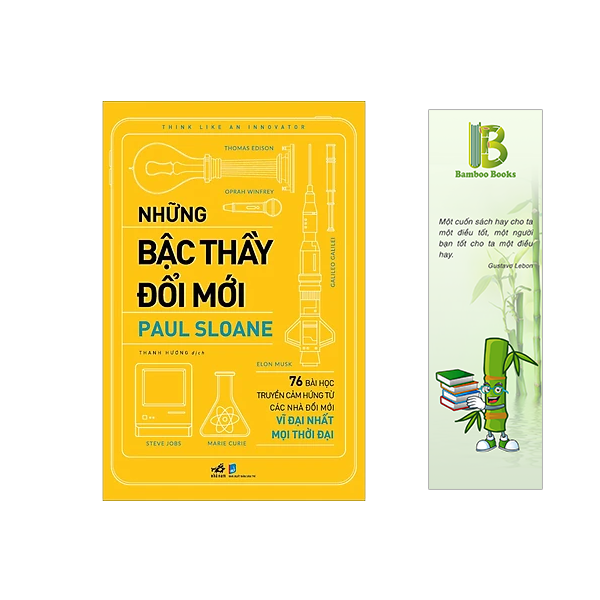 Những bậc thầy đổi mới - Tác giả: Paul Sloane
