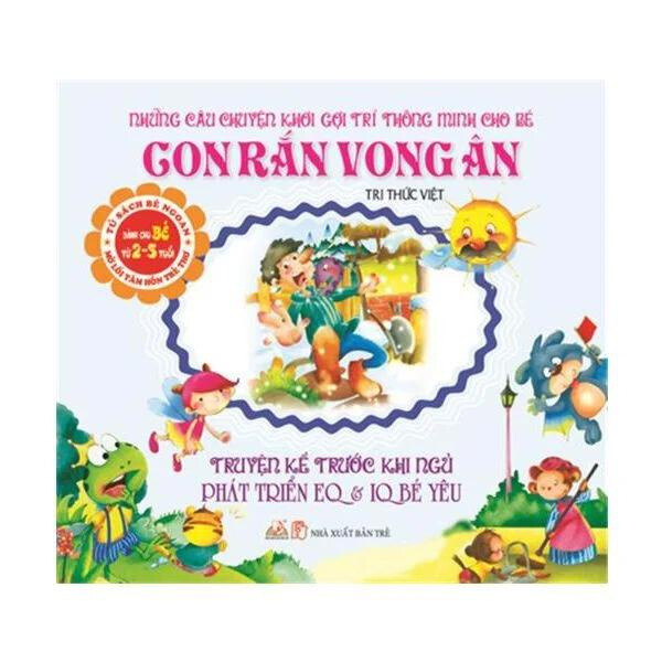 Truyện Kể Trước Khi Ngủ -Con Rắn Vong Ân -  Tri Thức Việt -Vanlangbooks