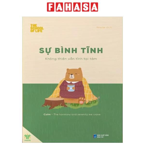 Sách - Sự Bình Tĩnh - Không Thiền Vẫn Tĩnh Tại Tâm