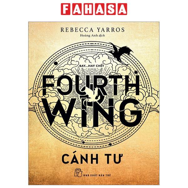 Fourth Wing - Cánh Tư