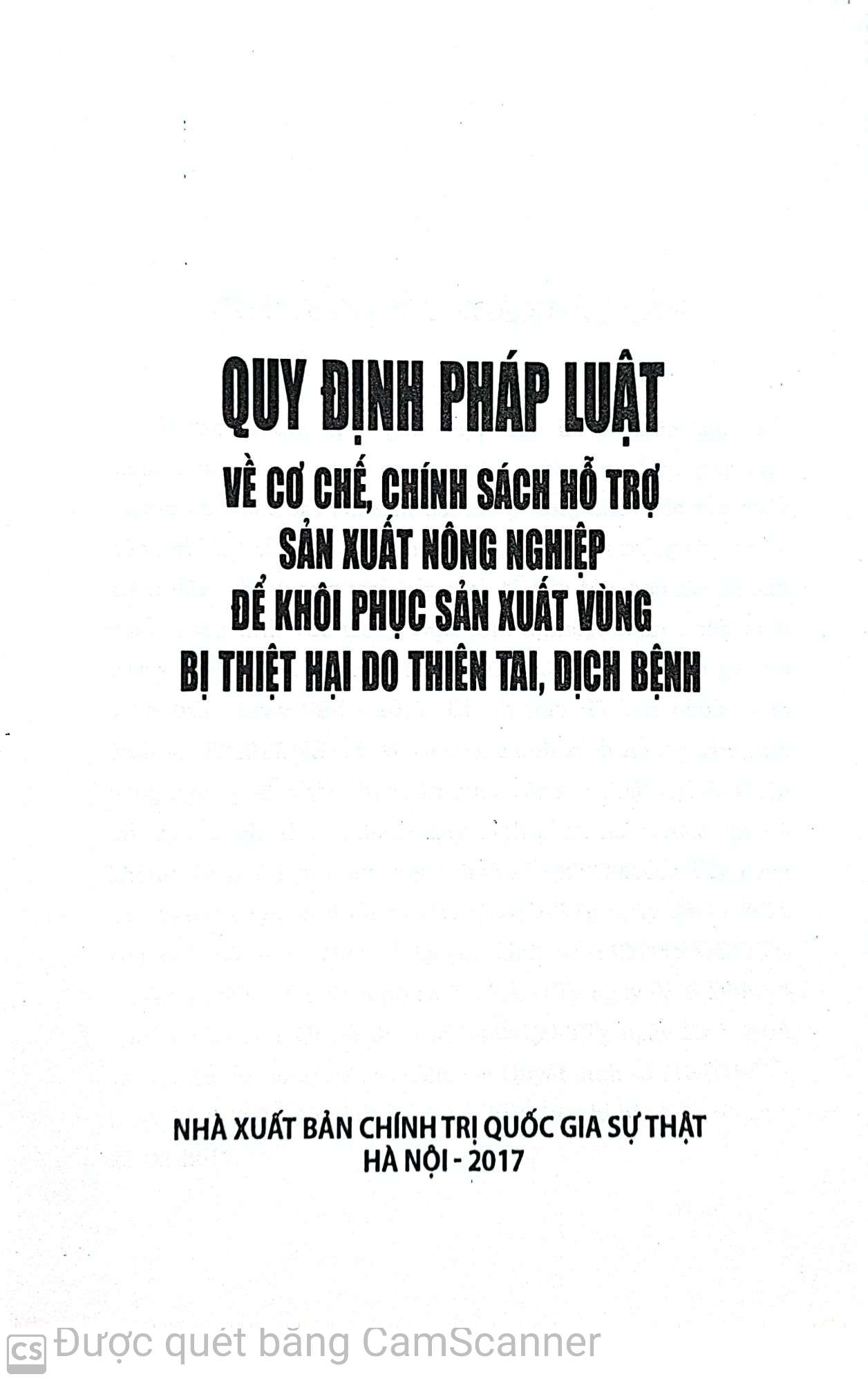 Quy định pháp luật về cơ chế, chính sách hỗ trợ sản xuất nông nghiệp để khôi phục sản xuất vùng bị thiệt hại do thiên tai, dịch bệnh
