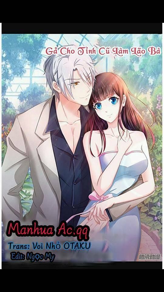 gả cho tình cũ làm lão bà chapter 3 1