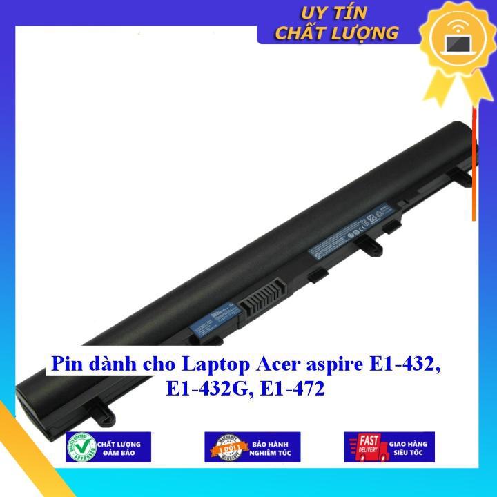 Pin dùng cho Laptop Acer aspire E1-432 E1-432G E1-472 - Hàng Nhập Khẩu  MIBAT334