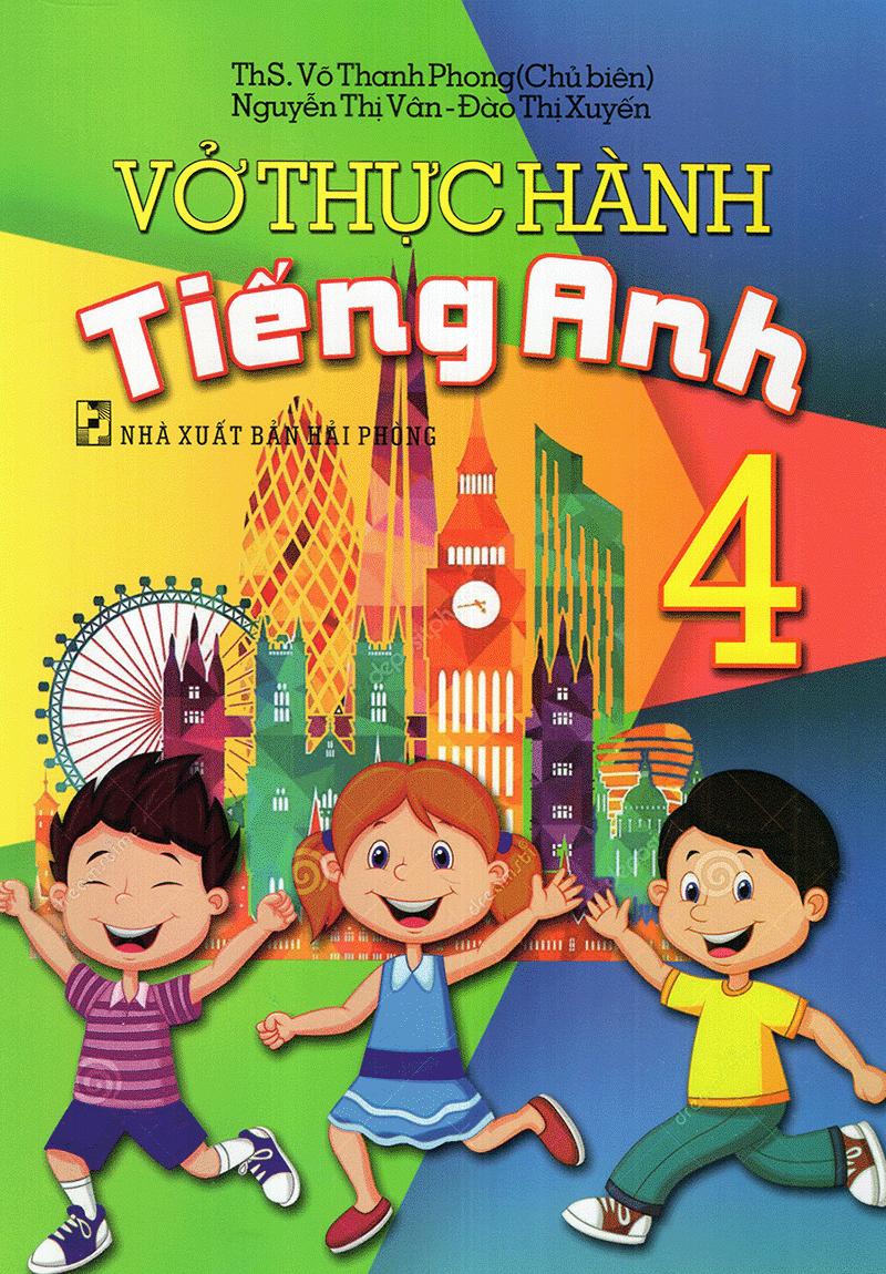 Vở Thực Hành Tiếng Anh Lớp 4
