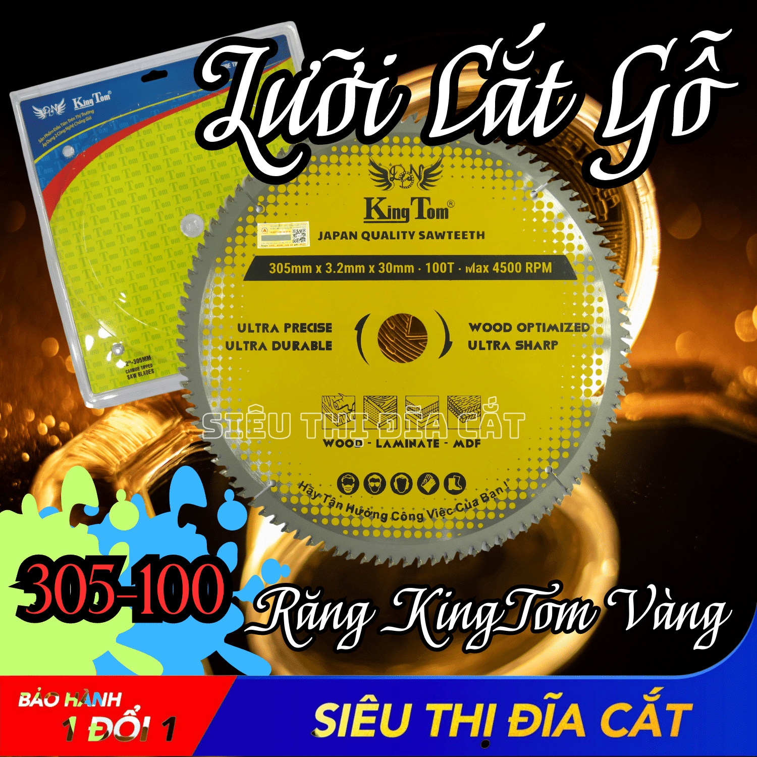LƯỠI CƯA - LƯỠI CẮT GỖ 305-100 RĂNG KINGTOM VÀNG – CHẤT LƯỢNG VÔ ĐỊCH PHÂN KHÚC GIÁ RẺ!