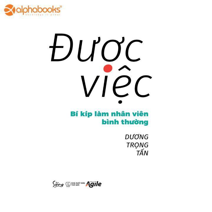 Được việc - Bí kíp làm nhân viên bình thường - Bản Quyền