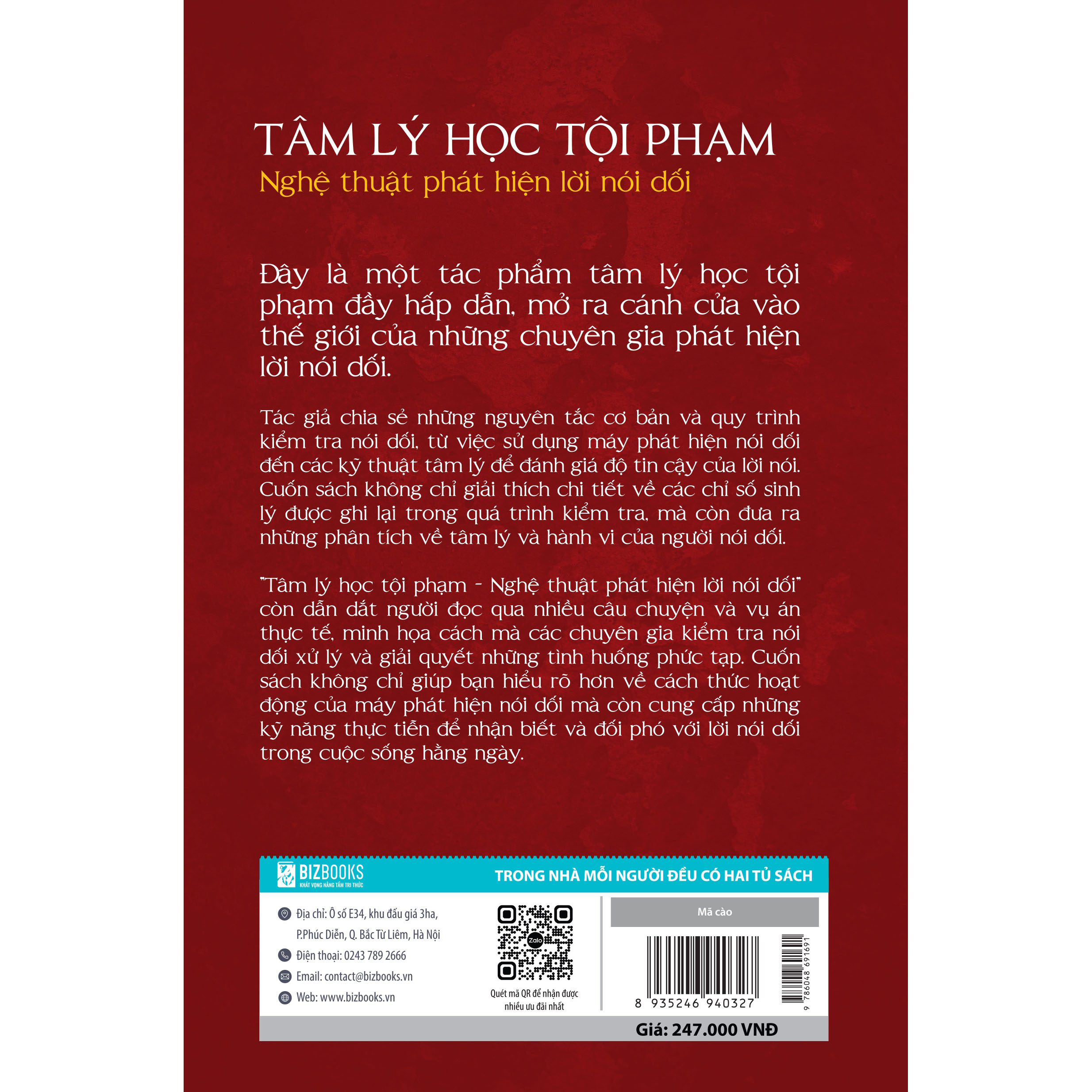 Tâm lý học tội phạm - Nghệ thuật phát hiện lời nói dối