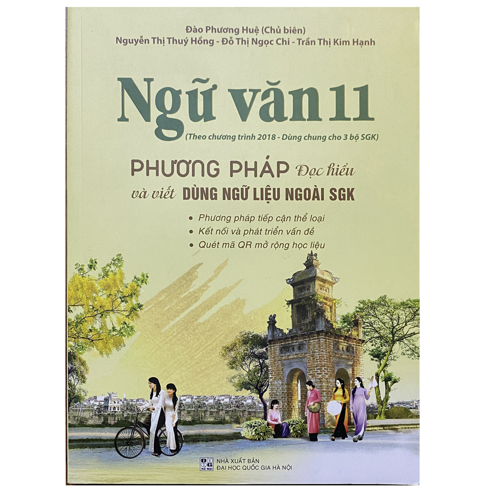 Ngữ Văn 11 - Phương pháp đọc hiểu và viết