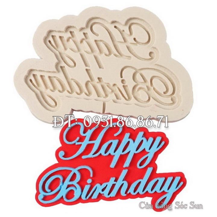 Khuôn silicon sinh nhật Happy Birthday - Mã số 1129