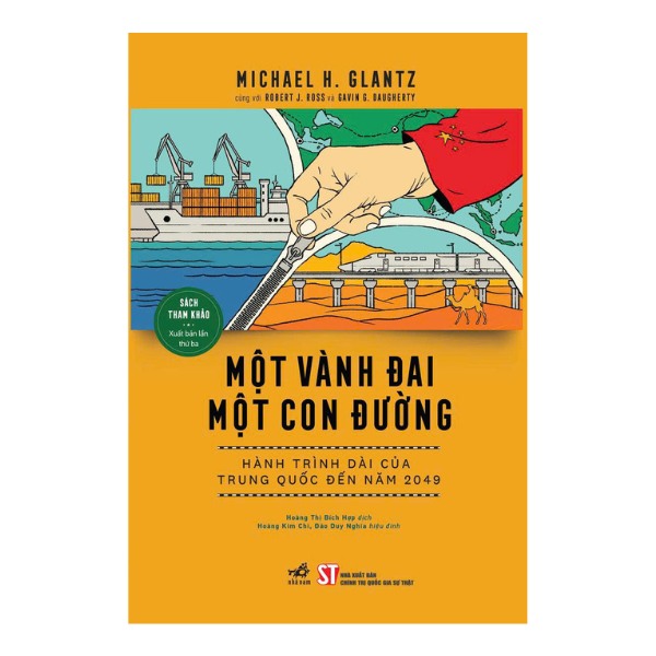 Sách Một Vành Đai Một Con Đường - Hành Trình Dài Của Trung Quốc Đến Năm 2049