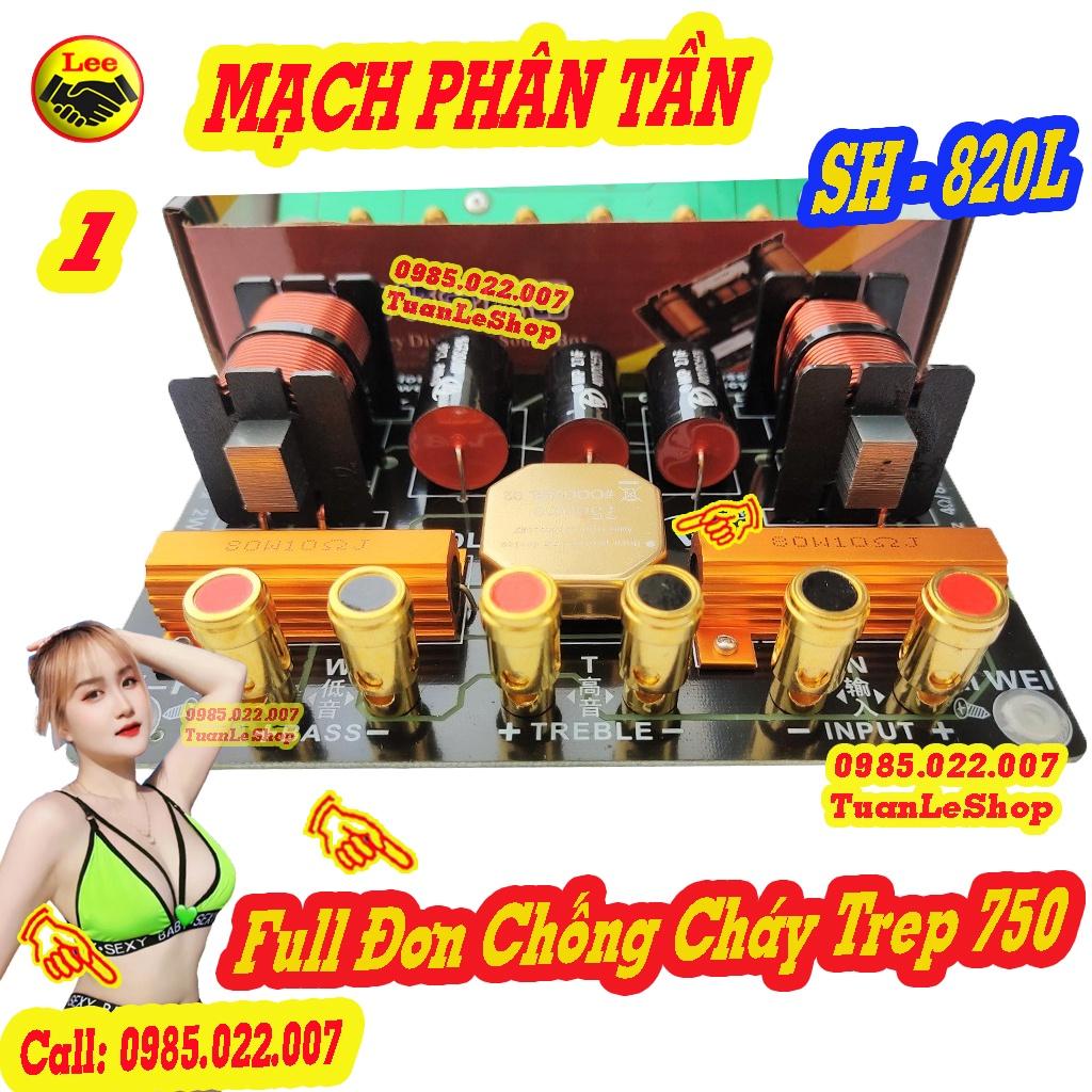 MẠCH PHÂN TẦN CHỐNG CHÁY TREBLE 750 - 1 BASS + 1 TREP  SH-820L GIÁ 02 MẠCH - PHÂN TẦN CÓ BẢO VỆ TREBLE