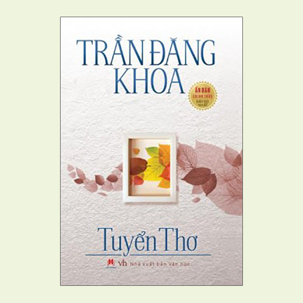 Trần Đăng Khoa - Tuyển Thơ