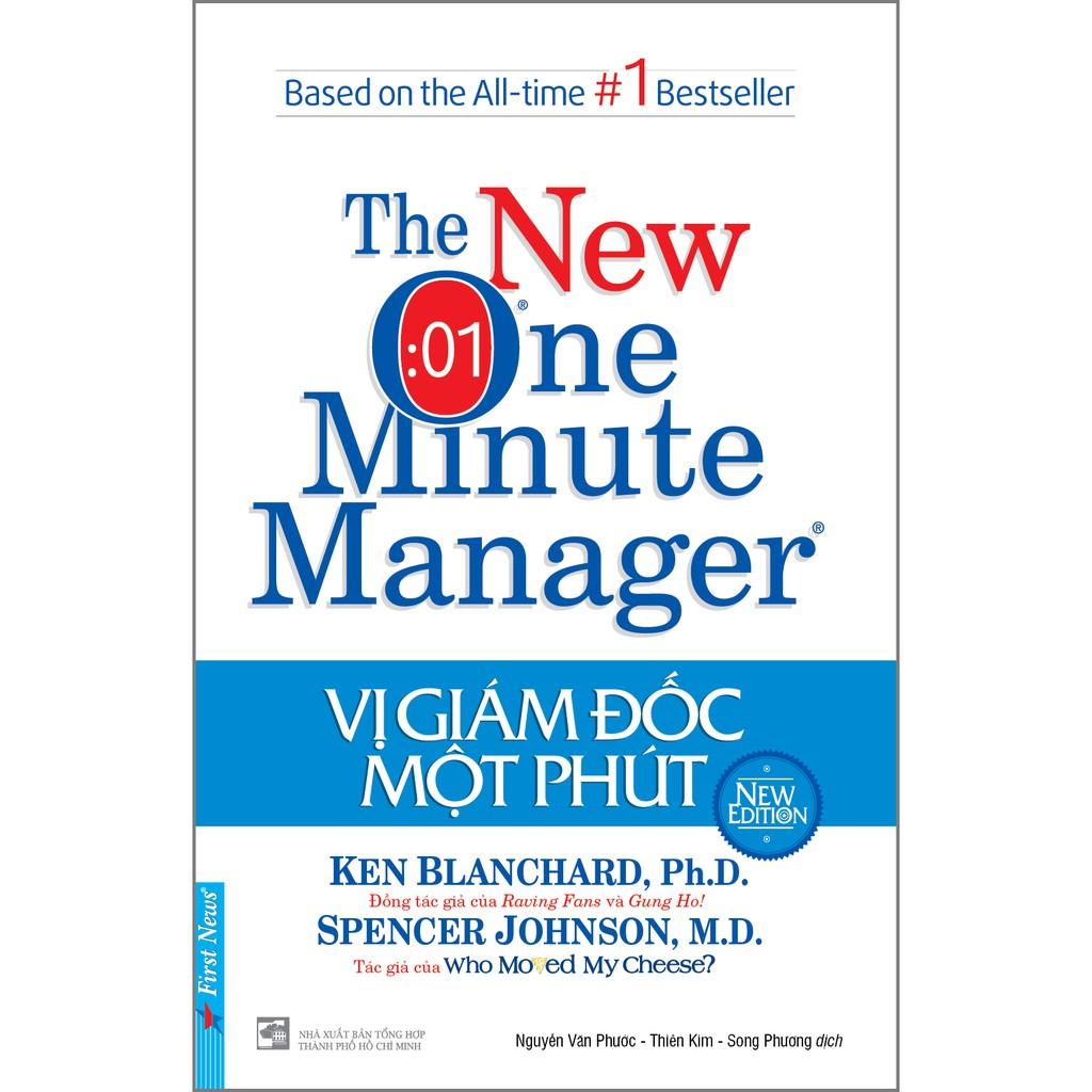 Vị Giám Đốc Một Phút The New One Minute Manager - Bản Quyền