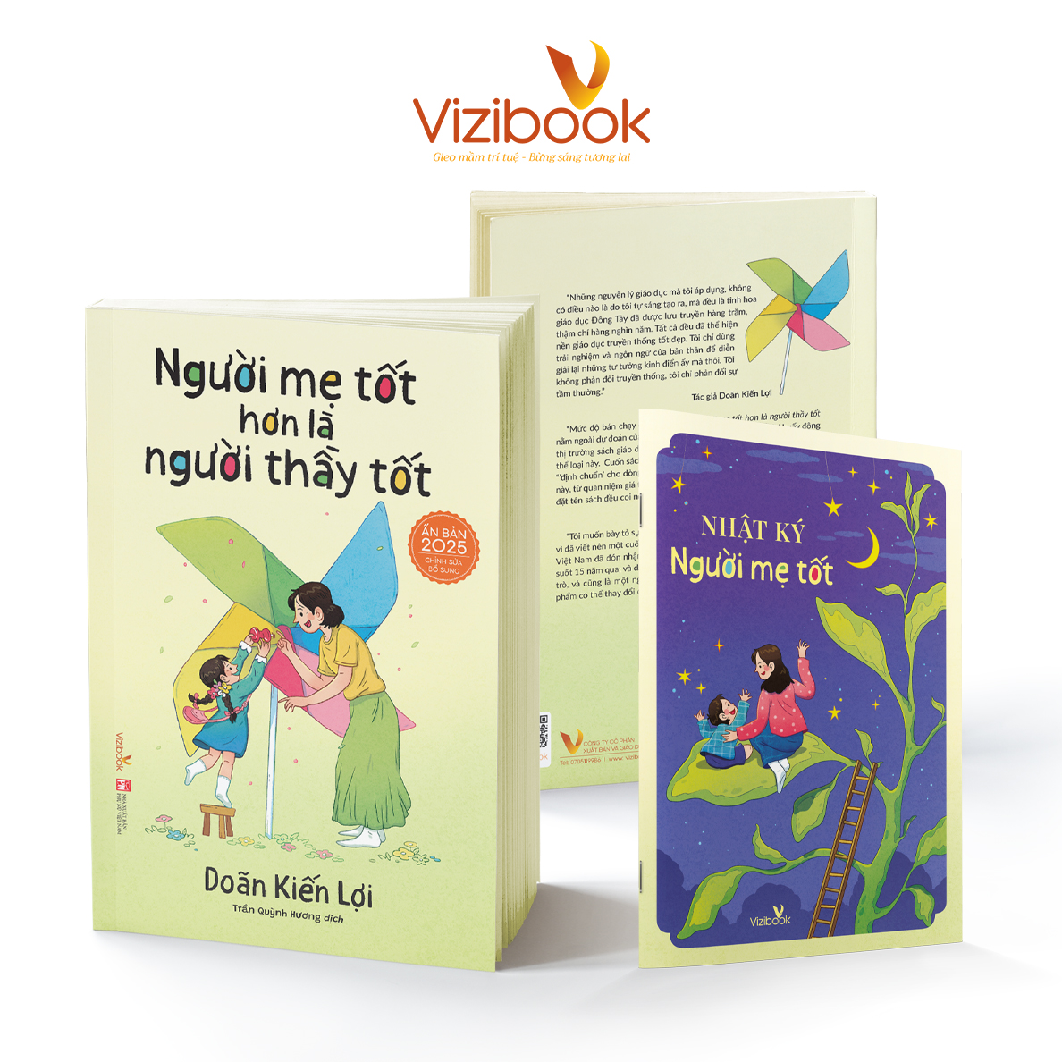 (Tặng bookmark và Sổ Nhật ký Người Mẹ Tốt) NGƯỜI MẸ TỐT HƠN LÀ NGƯỜI THẦY TỐT – Doãn Kiến Lợi – Trần Quỳnh Hương dịch – Vizibooks – NXB Phụ Nữ Việt Nam
