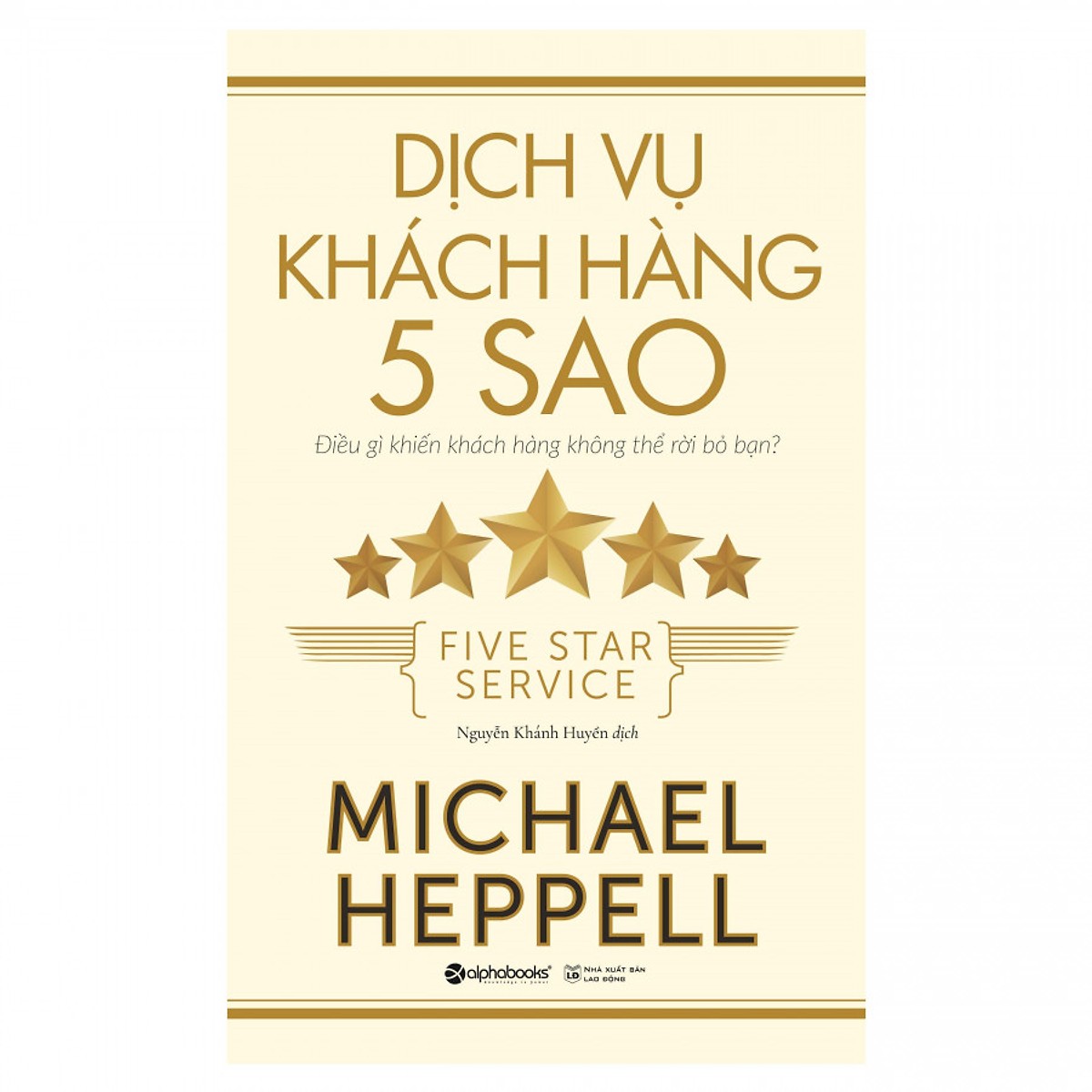 Dịch Vụ Khách Hàng 5 Sao (Quà Tặng Tickbook)