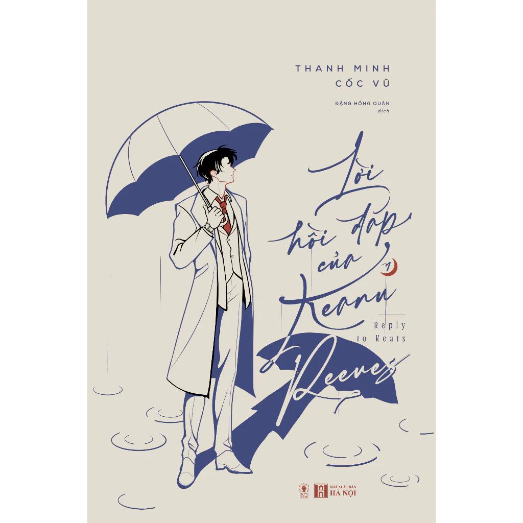 Lời Hồi Đáp Của Keanu Reeves - Tập 1 - Linh Lan