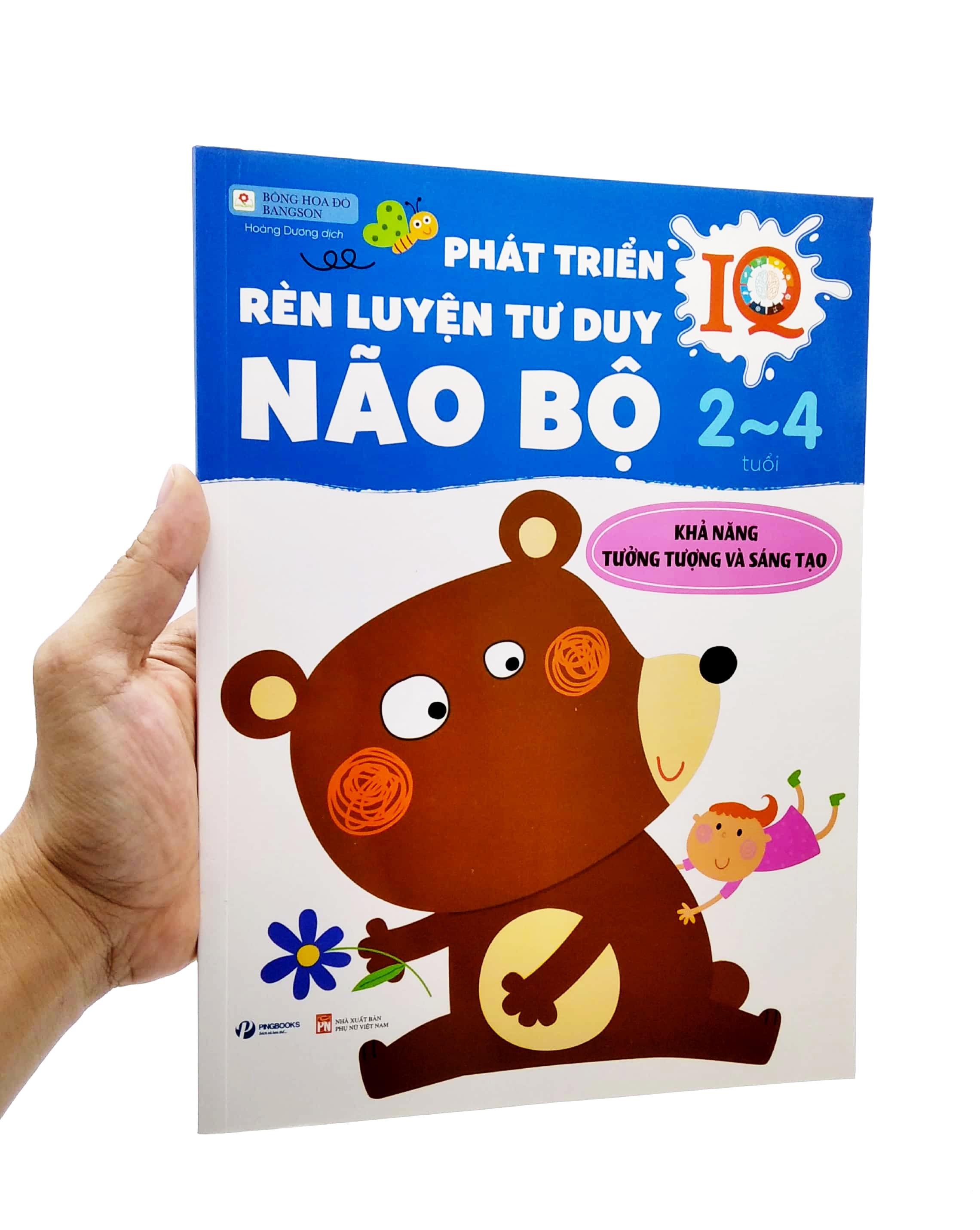 Phát Triển IQ - Rèn Luyện Tư Duy Não Bộ 2-4 Tuổi - Khả Năng Tưởng Tượng Và Sáng Tạo