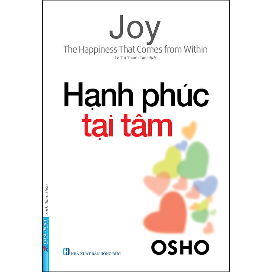 Hạnh Phúc Tại Tâm (Tái Bản)