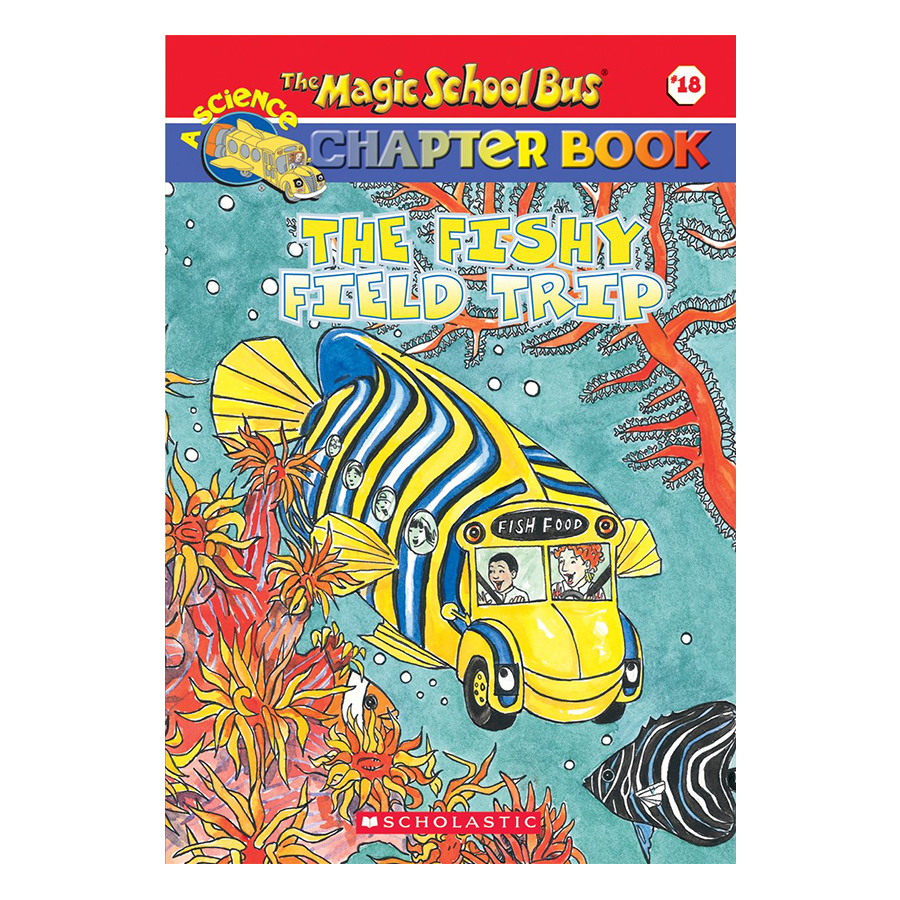 Hình ảnh The Magic School Bus: Chapter Book 18: The Fishy Field Trip - Chuyến Xe Khoa Học Kỳ Thú