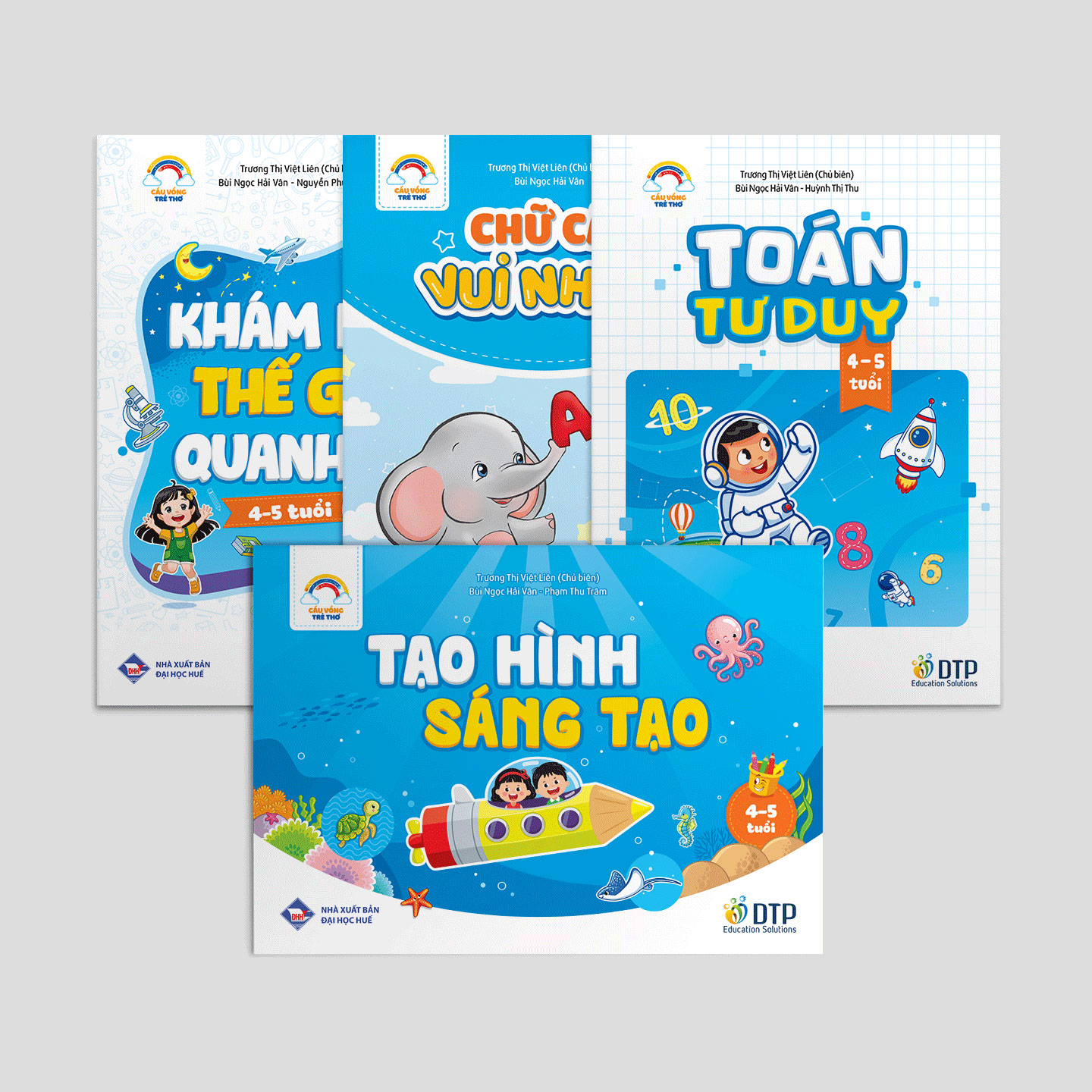 Cầu vồng trẻ thơ - bộ sách dành cho 4 - 5 tuổi