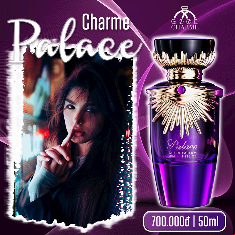 Nước Hoa Nữ Cao Cấp GOOD CHARME PALACE 50ml Lưu Hương Lâu Sang Trọng, Hiện Đại_Nước Hoa Chính Hãng