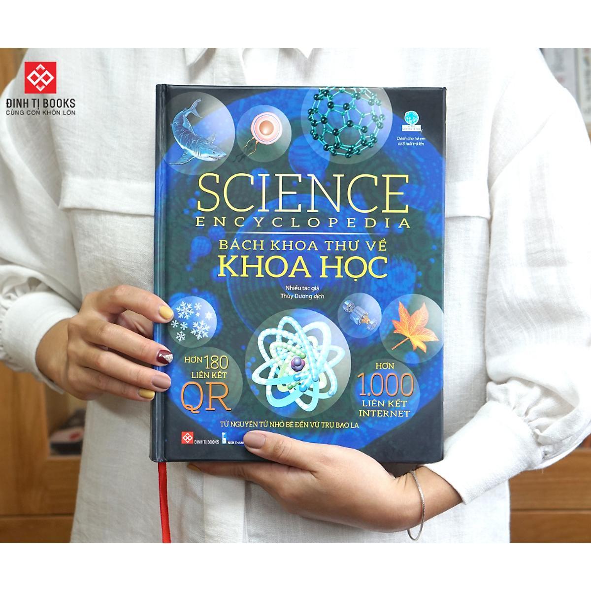 Sách - Science Encyclopedia - Bách Khoa Thư Về Khoa Học - Đinh Tị Books