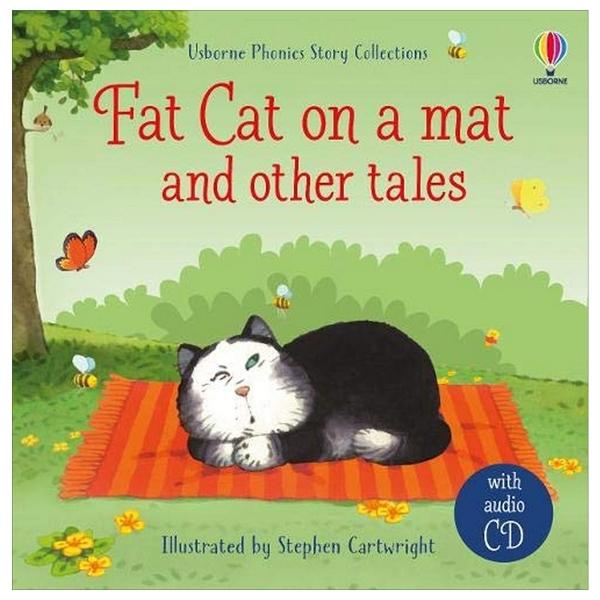 Fat Cat On A Mat And Other Tales With CD