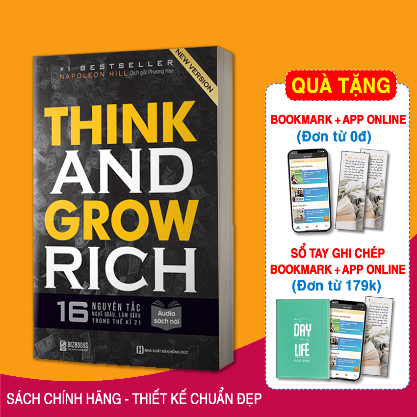 Think And Grow Rich - 16 Nguyên Tắc Nghĩ Giàu, Làm Giàu Trong Thế Kỉ 21