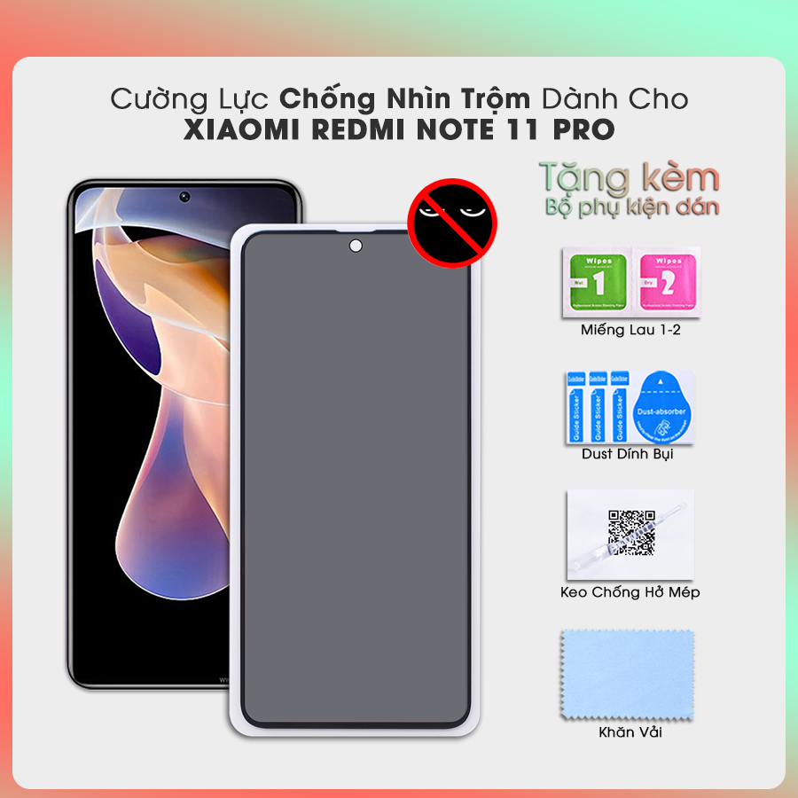 [Miếng dán màn hình] Kính cường lực chống nhìn trộm dành cho Xiaomi Redmi Note 11 / Note 11 Pro / Note 11 Pro+ - Hàng Chính Hãng