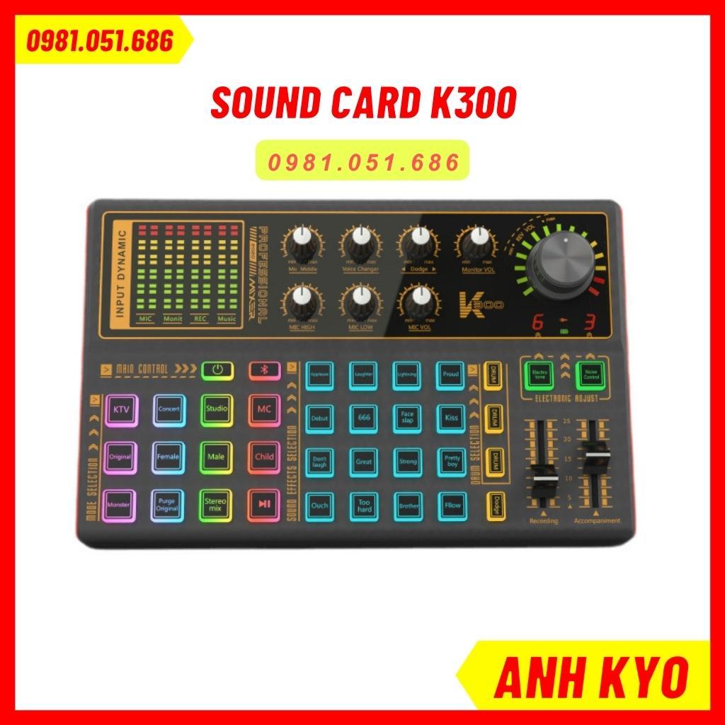 Sound card thu âm livestream k300 bluetooth, hỗ trợ tốt các dòng mic 5V, 48V. Đầy đủ hiệu ứng cười nói, vỗ tay bh 1 năm