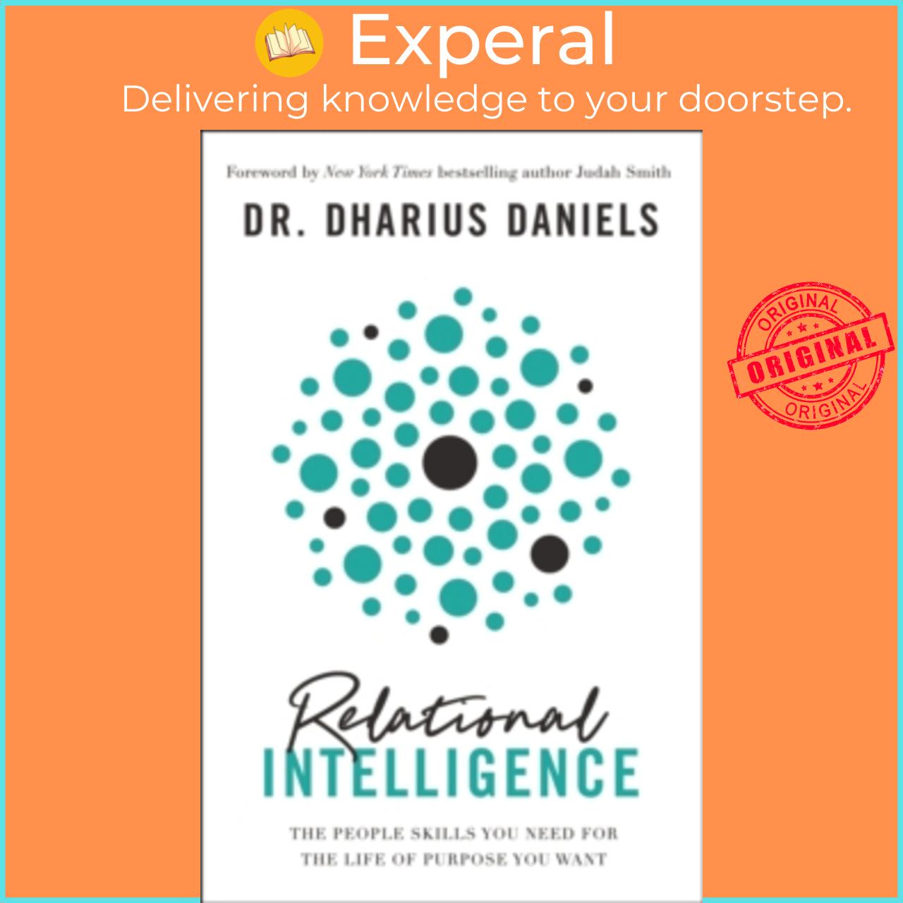 Sách - Relational Intelligence : The People Skills You Need for the Life of P by Dharius Daniels