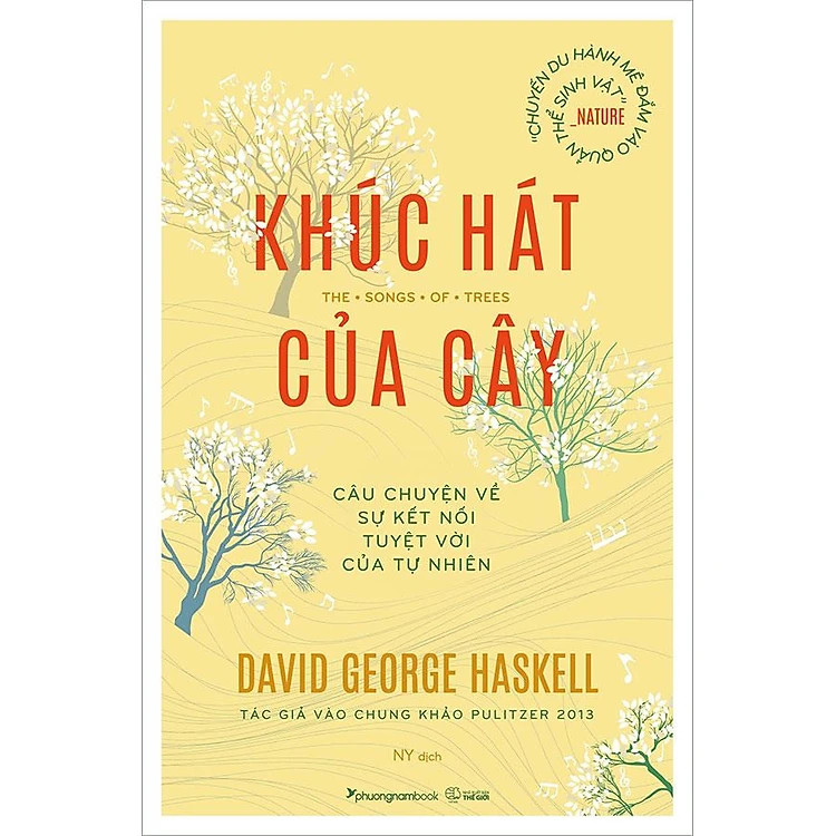 Khúc Hát Của Cây - David George Haskell - NY dịch -