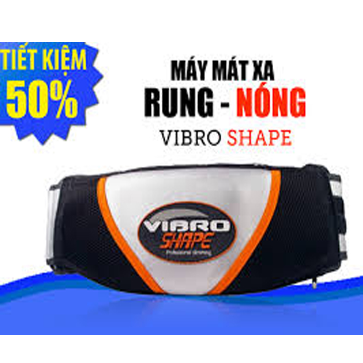 Máy Massage Thư giãn, Đai nóng Vibro shape