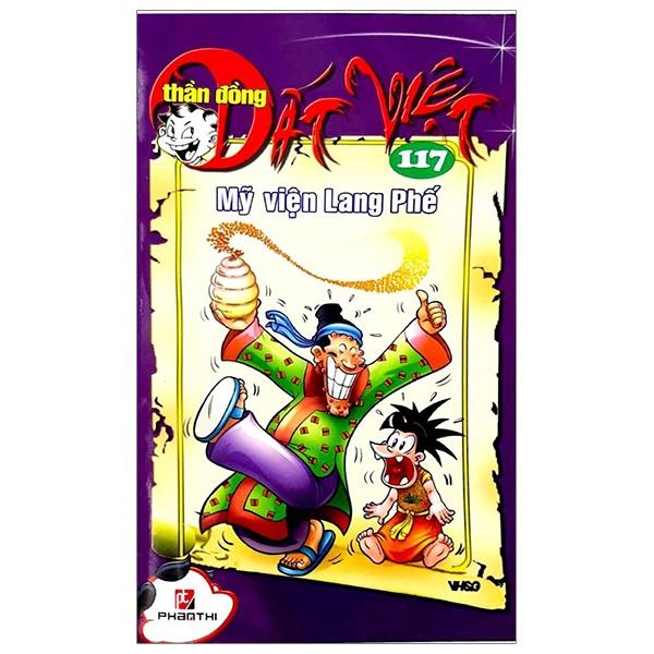 Thần Đồng Đất Việt 117 - Mỹ Viện Lang Phế