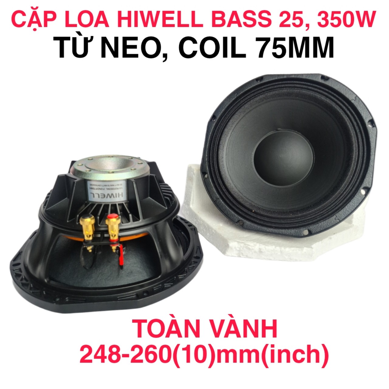 CỦ BASS 25 NEO HIWELL CÔN 75 TIẾNG SIÊU SÁNG - CHUYÊN ARAY - LOA BASS 25- GIÁ 1 ĐÔI HÀNG NHẬP KHẨU CHÍNH HÃNG