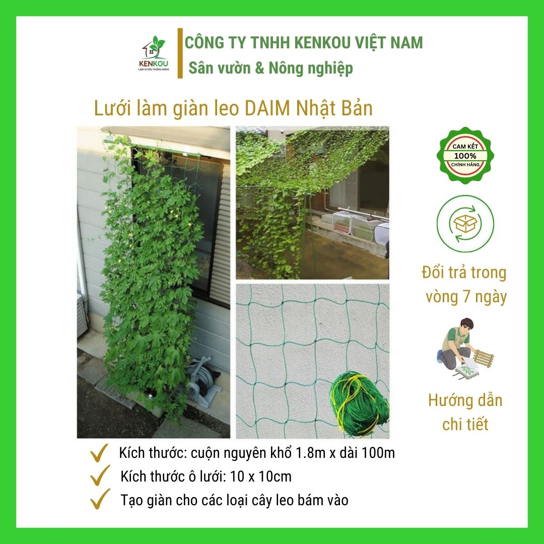 Lưới làm giàn leo khổ 1.8m x dài 10m Hàng Chính Hãng DAIM Nhật Bản làm giàn leo cà chua, dưa leo, các loại đậu,.