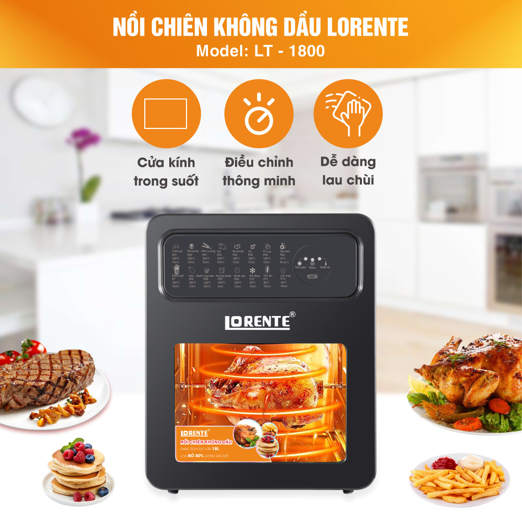 Nồi Chiên Không Dầu Đa Năng - Lorente LT1800 - Dung tích 18L - 1700W - Tặng Full bộ phụ kiện - Hàng chính hãng