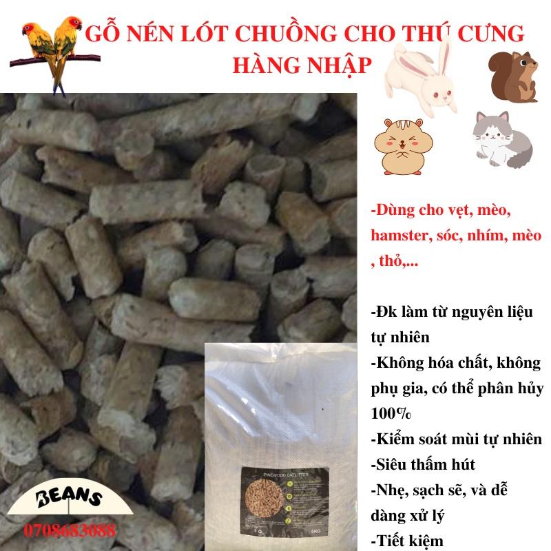 Gỗ nén hàng nhập dành cho vẹt, mèo, hamster, thỏ, sóc, ...bao nguyên seal 5kg